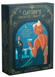 Title: Gatsby's Greatest Party Set: Everything You Need to Create Your Own Rip-roaring 20s Party, Author: Julia Murray