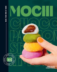 Title: Mochi: Make Your Own at Home, Author: Sabrina Fauda-Rôle