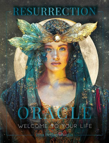 Resurrection Oracle: Welcome to your life