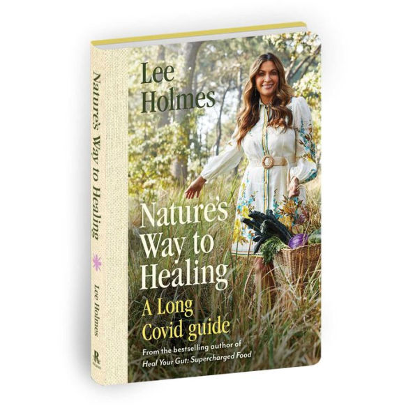 Nature's Way to Healing: A Long Covid Guide