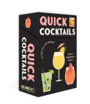 Alternative view 15 of Quick Cocktails: 55 Step-by-Step Recipes Using 5 Ingredients or Less