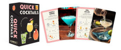 Alternative view 6 of Quick Cocktails: 55 Step-by-Step Recipes Using 5 Ingredients or Less