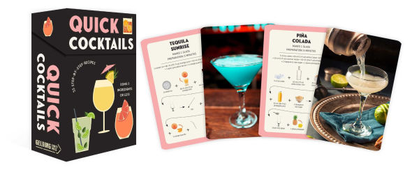 Quick Cocktails: 55 Step-by-Step Recipes Using 5 Ingredients or Less