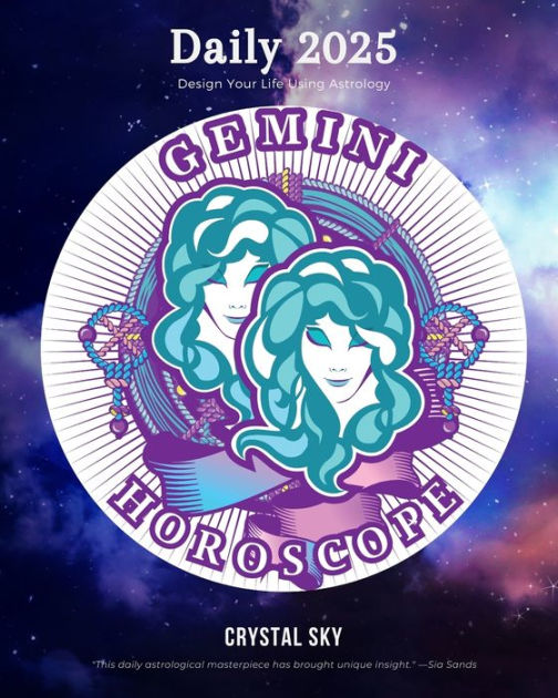 Gemini Daily Horoscope 2025 Design Your Life Using Astrology by