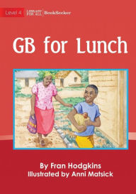 Title: GB For Lunch, Author: Fran Hodgkins