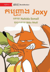 Title: Foxy Joxy - កដោ��������ោ ង Joxy, Author: Nahida Esmail