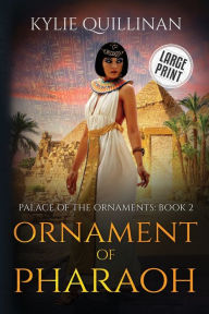 Ornament of Pharaoh (Large Print Version)