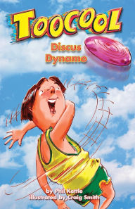 Title: Discus Dynamo - Toocool Series, Author: Phil Kettle