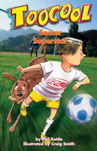 Title: Soccer Superstar - Toocool Series, Author: Phil Kettle