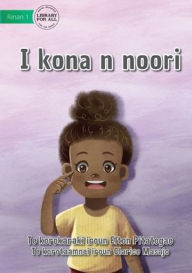 Title: I Can See - I kona n noori (Te Kiribati), Author: Elton Pitatogae
