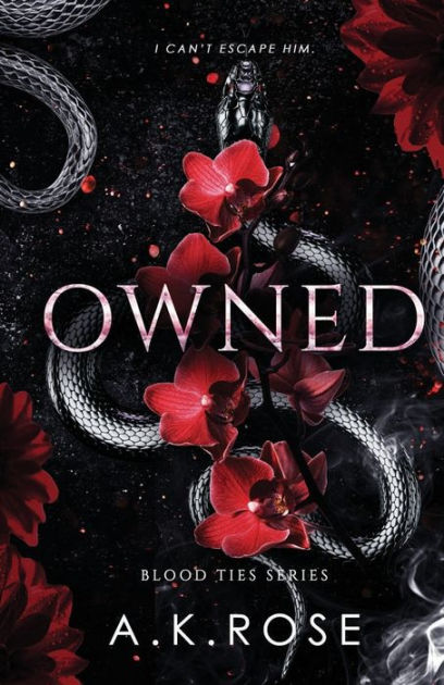 Owned by A.K. Rose, Atlas Rose, Paperback | Barnes & Noble®