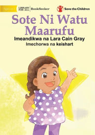 Title: We Are All Stars - Sote Ni Watu Maarufu, Author: Lara Cain Gray