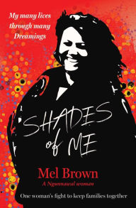 Title: Shades of Me, Author: Mel Brown