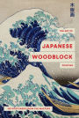 The Art of Japanese Woodblock Printing: 100 postcards from the masters