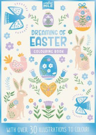 Title: Dreaming of Easter Colouring Book: Colouring Book, Author: Five Mile