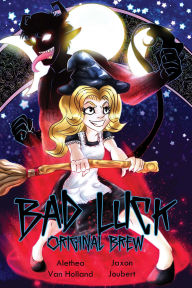 Title: Bad Luck: Original Brew Chapters 1-3, Author: Alethea Van Holland