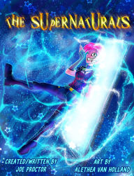 Title: The Supernaturals: Enter the Sorceress, Author: Joe Proctor