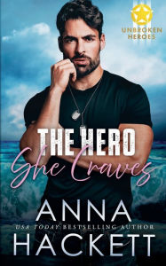 Title: The Hero She Craves, Author: Anna Hackett