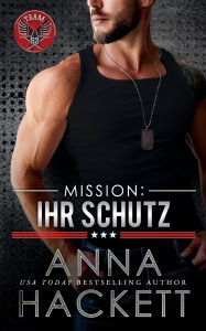 Title: Mission: Ihr Schutz, Author: Anna Hackett