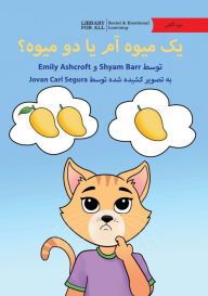 Title: One Mango Or Two? - یک میوه آم یا دو میوه؟, Author: Shyam Barr
