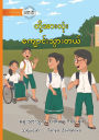 We All Go To School - တို့အားလုံး ကျောင်းသွားတယ်