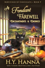 A Fondant Farewell (LARGE PRINT): BEWITCHED BY CHOCOLATE Mysteries Book 9