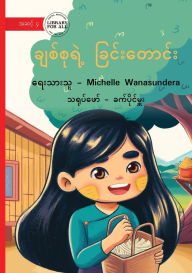 Title: Chit Su's Basket - ချစ်စုရဲ့ ခြင်းတောင်း, Author: Michelle Wanasundera