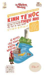 Title: Kinh T? H?c Thi?u Nhi - Kinh t? cho Tr? em - Ông Lão Dánh Cá & Con Cá Vàng - Chi Tiêu Thông Minh, Author: Helen Hoang