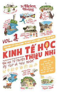 Title: Kinh T? H?c Thi?u Nhi - Bài H?c T? Truy?n Ng? Ngôn & C? Tích: T?p 1, Author: Helen Hoang