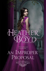 Title: An Improper Proposal, Author: Heather Boyd