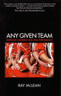 Any Given Team : Improving Leadership and Team Performance