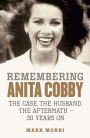 The Remembering Anita Cobby
