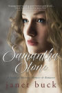 Samantha Stone: A Novel of Mystery, Memoir, & Romance