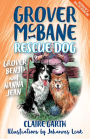 Grover, Benji and Nanna Jean: Grover, Benji and Nanna Jean Book 3