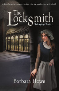 Title: The Locksmith, Author: Barbara Howe