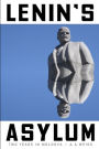 Lenin's Asylum