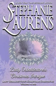 Title: Lady Osbaldestone's Christmas Intrigue, Author: Stephanie Laurens
