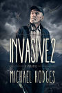 The Invasive 2: Remnants