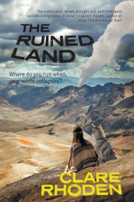 Title: The Ruined Land, Author: Clare Rhoden