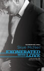 Exonerated with Love