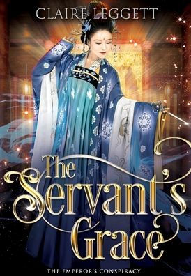 The Servant's Grace