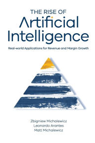 Title: The Rise of Artificial Intelligence, Author: Zbigniew Michalewicz