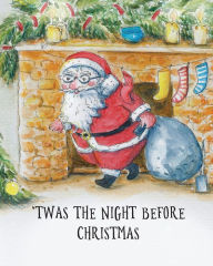 Title: 'Twas the Night Before Christmas, Author: Clement Clarke Moore