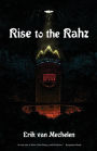 Rise to the Rahz
