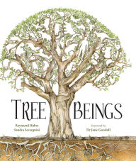 Title: Tree Beings, Author: Raymond Huber