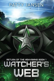 Title: Watcher's Web, Author: Patty Jansen