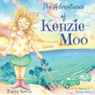 Title: The Adventures of Kenzie-Moo, Author: Tanya Savva