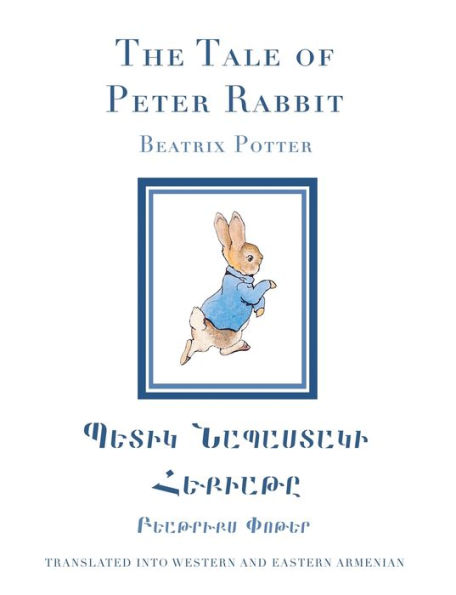 The Tale of Peter Rabbit in Western and Eastern Armenian