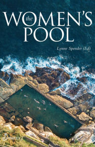 Title: The Women's Pool, Author: Lynne Spender