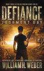 Defiance: Judgment Day (The Defending Home Series Book 3)